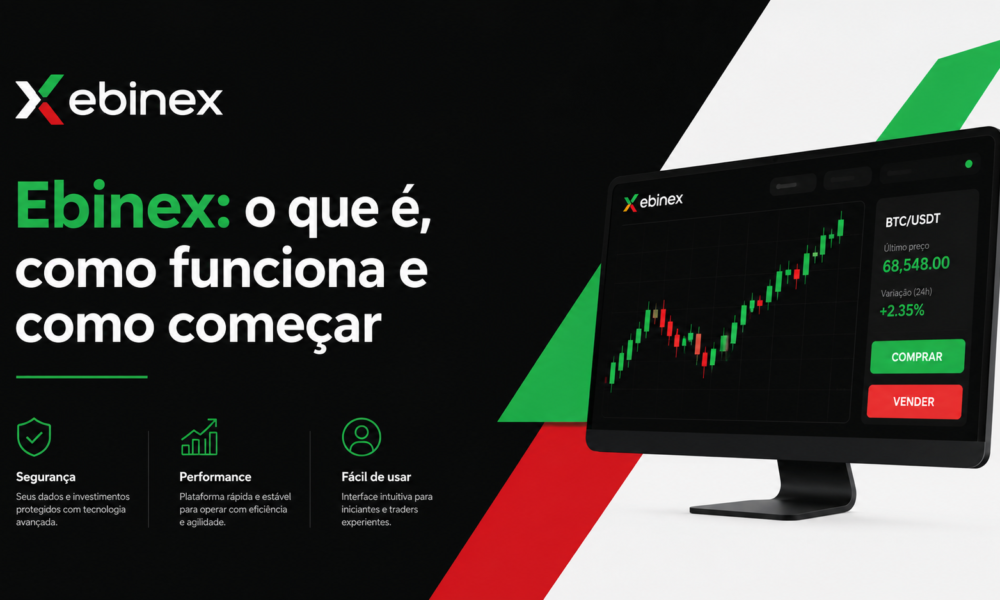 Ebinex: trading sem bloqueio e sem enrolação